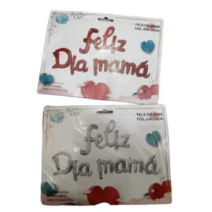 Feliz día mamá letras de globo